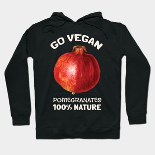 Go Vegan Pomegranates Hoodie